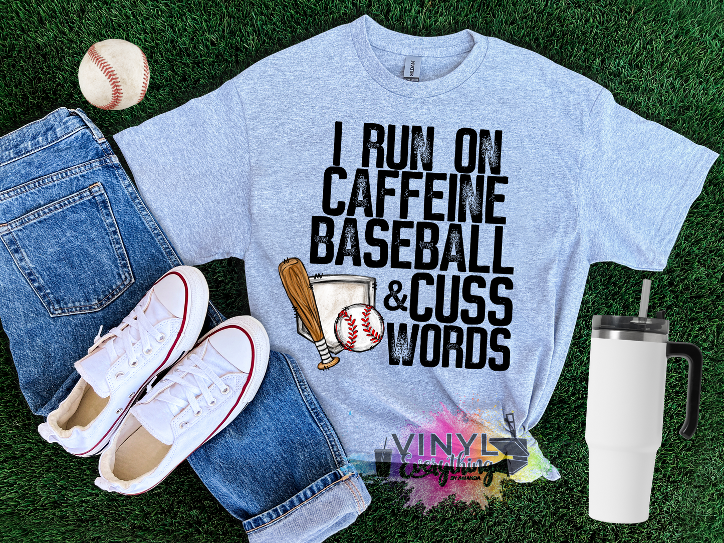 I Run On Caffeine, Baseball and Cuss Words
