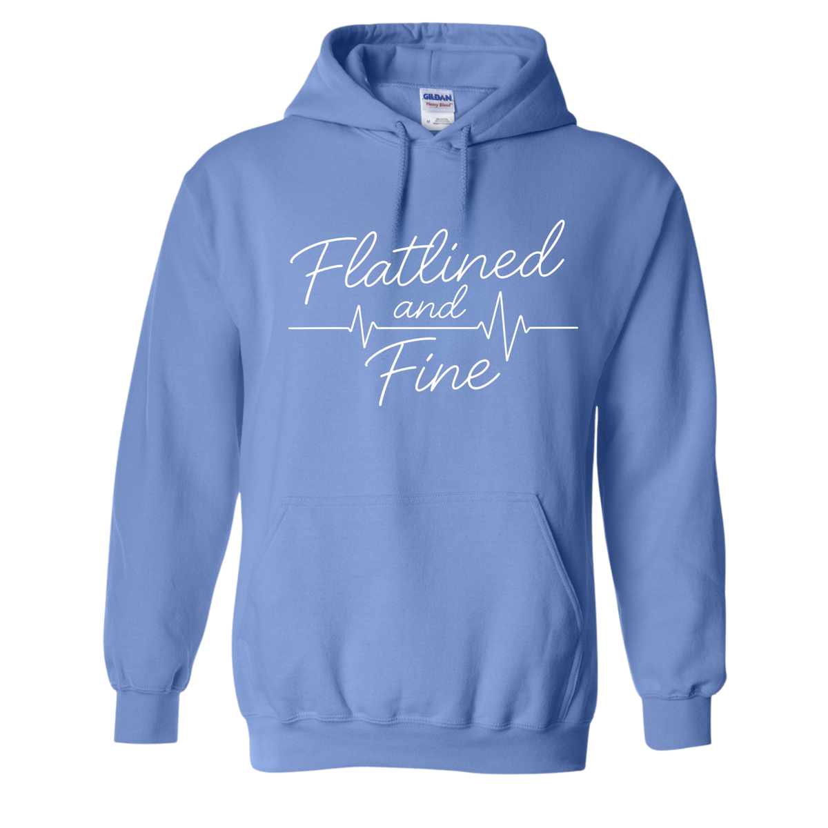 Flatlined and Fine Hoodie
