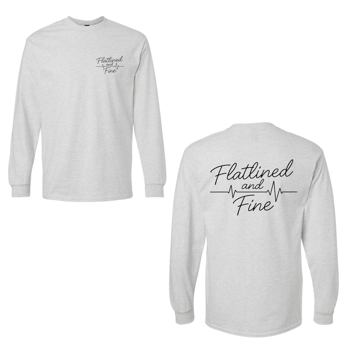 Flatlined and Fine Long Sleeve Shirt Front and Back