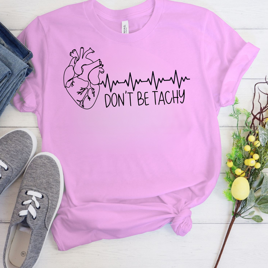 Don't Be Tachy