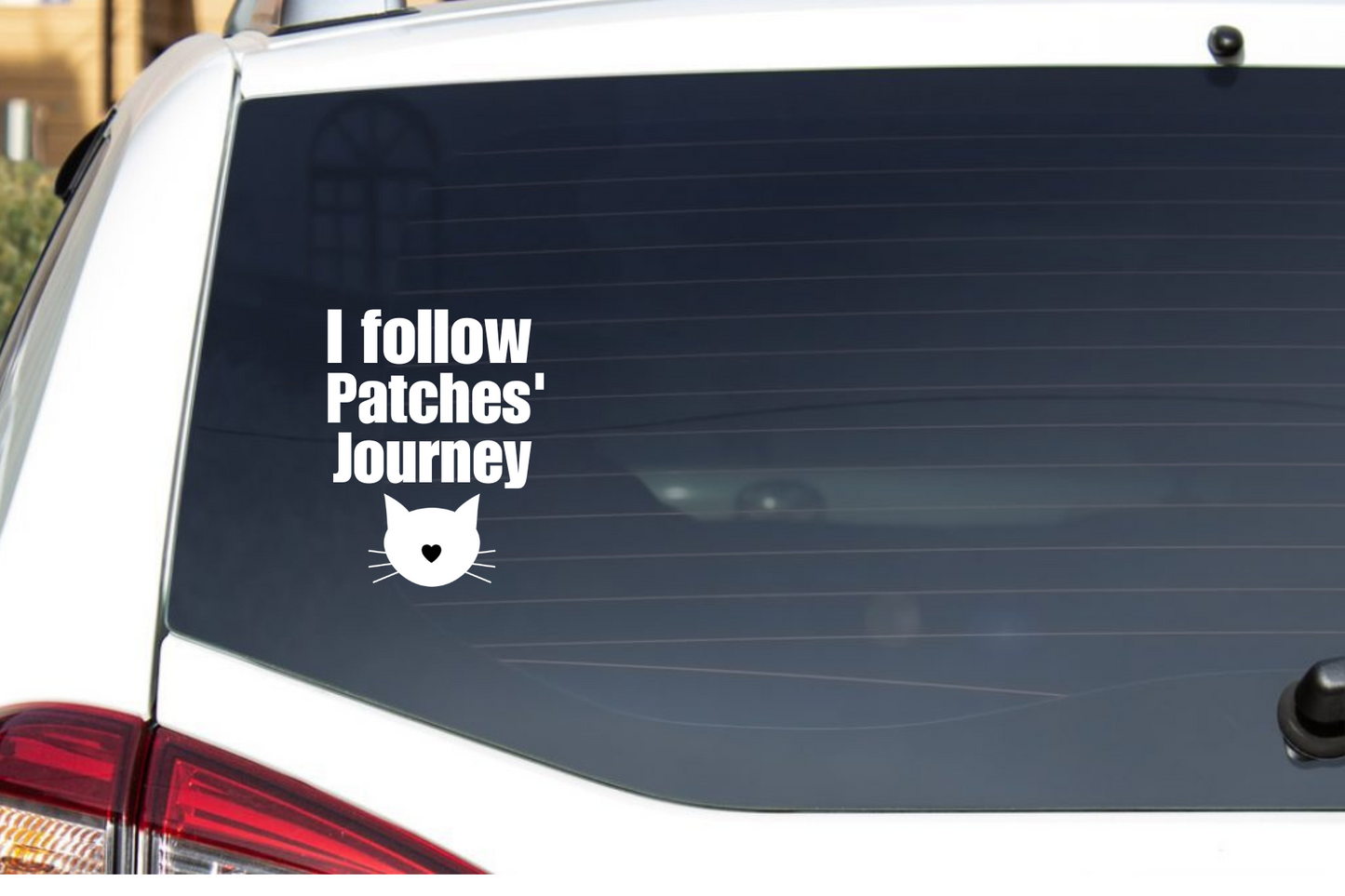 I Follow Patches' Journey Car Decal