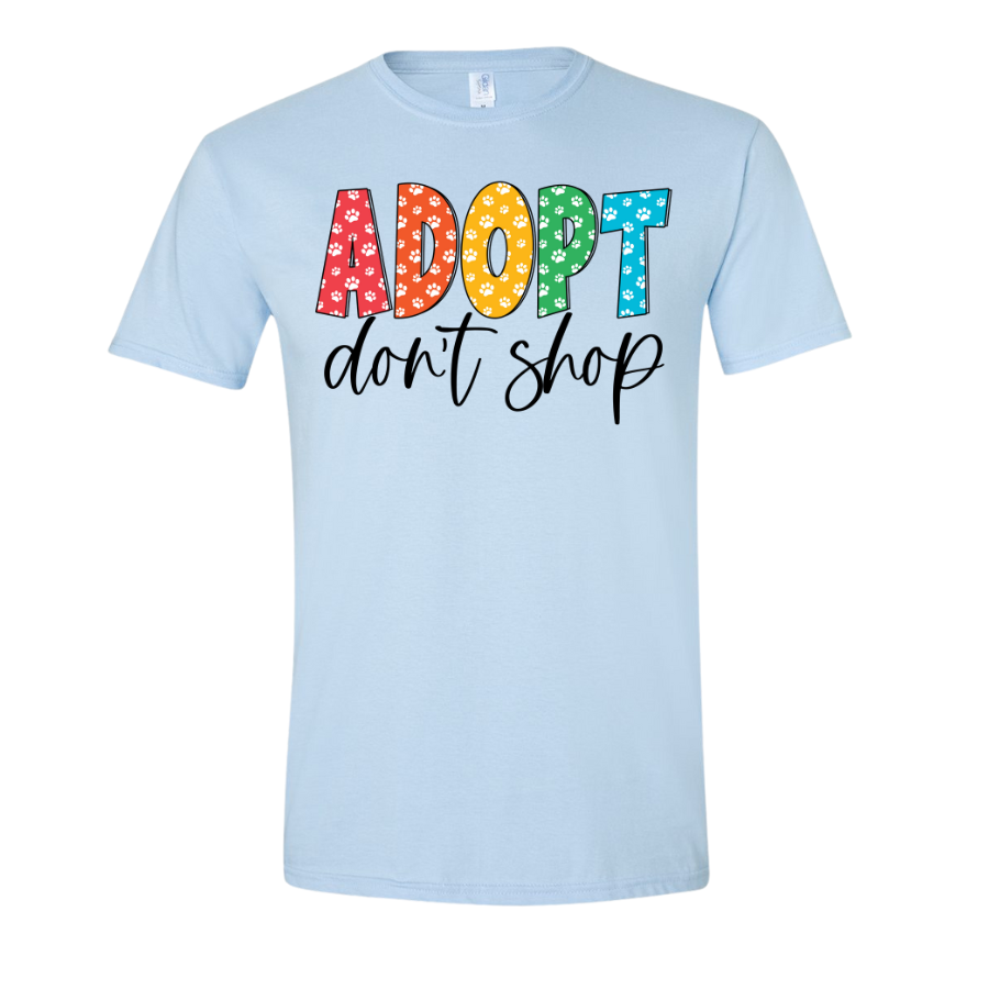Adopt Don't Shop Tee