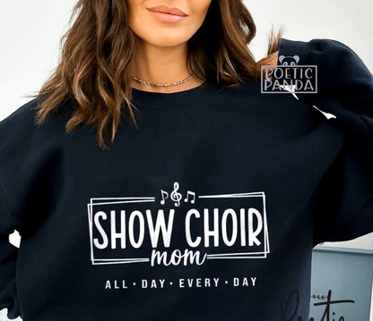 I’m A Show Choir Mom