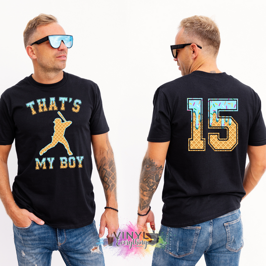 That's My Boy Custom Tee