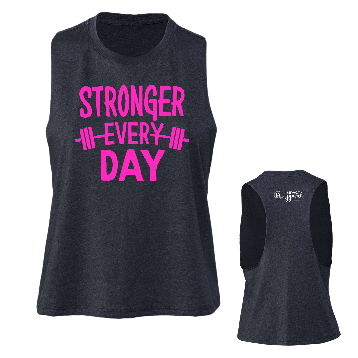 Stronger Every Day Crop Tank
