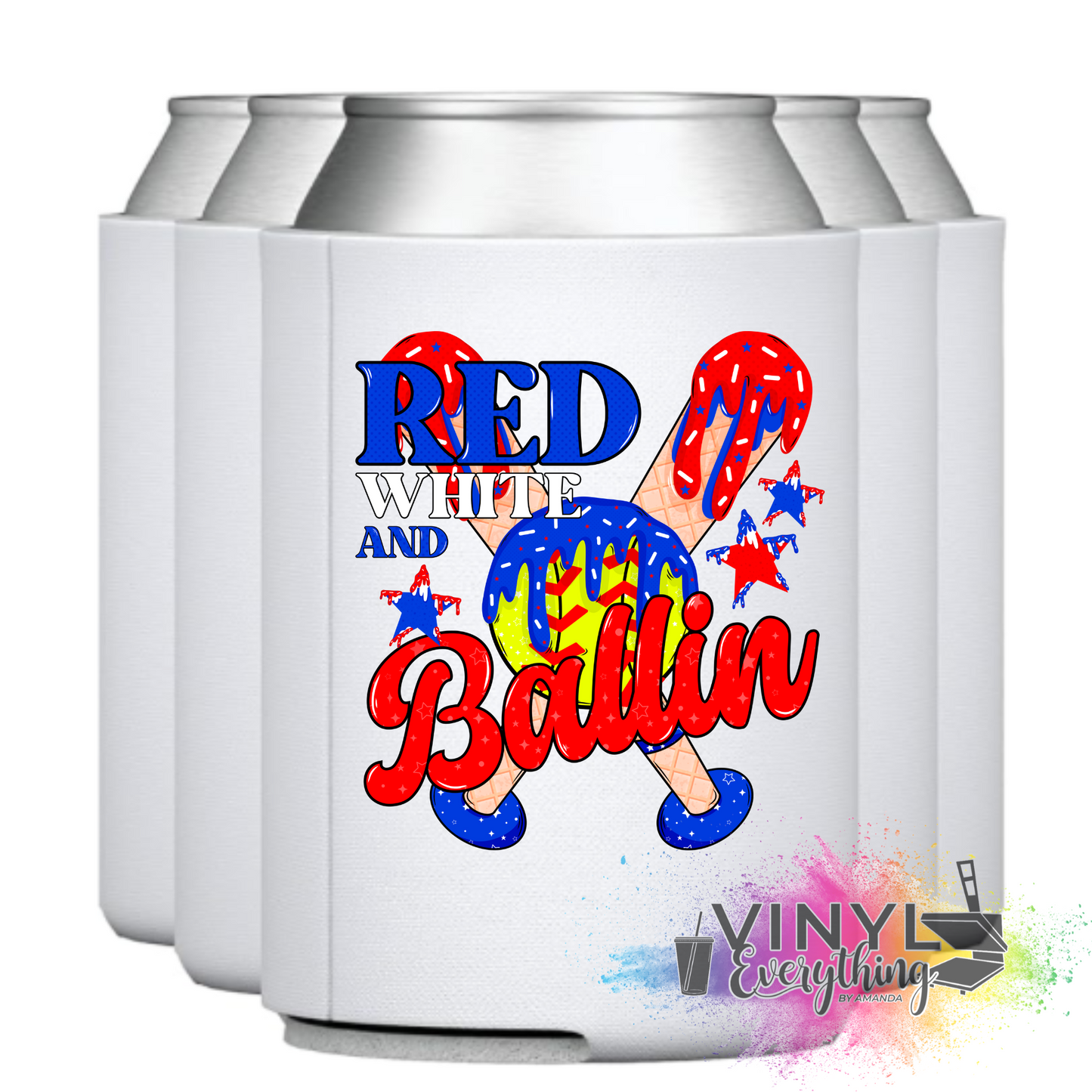 Red White & Ballin - Softball - Can Koozie