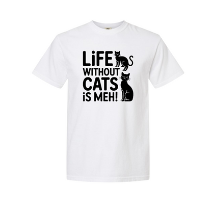 Life Without Cats Is Meh!