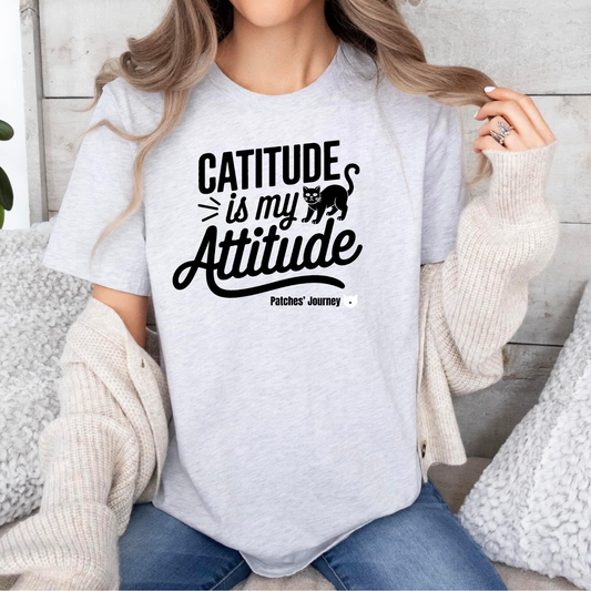 Catitude is my Attitude Tee