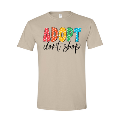 Adopt Don't Shop Tee