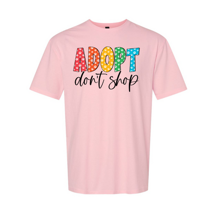 Adopt Don't Shop Tee