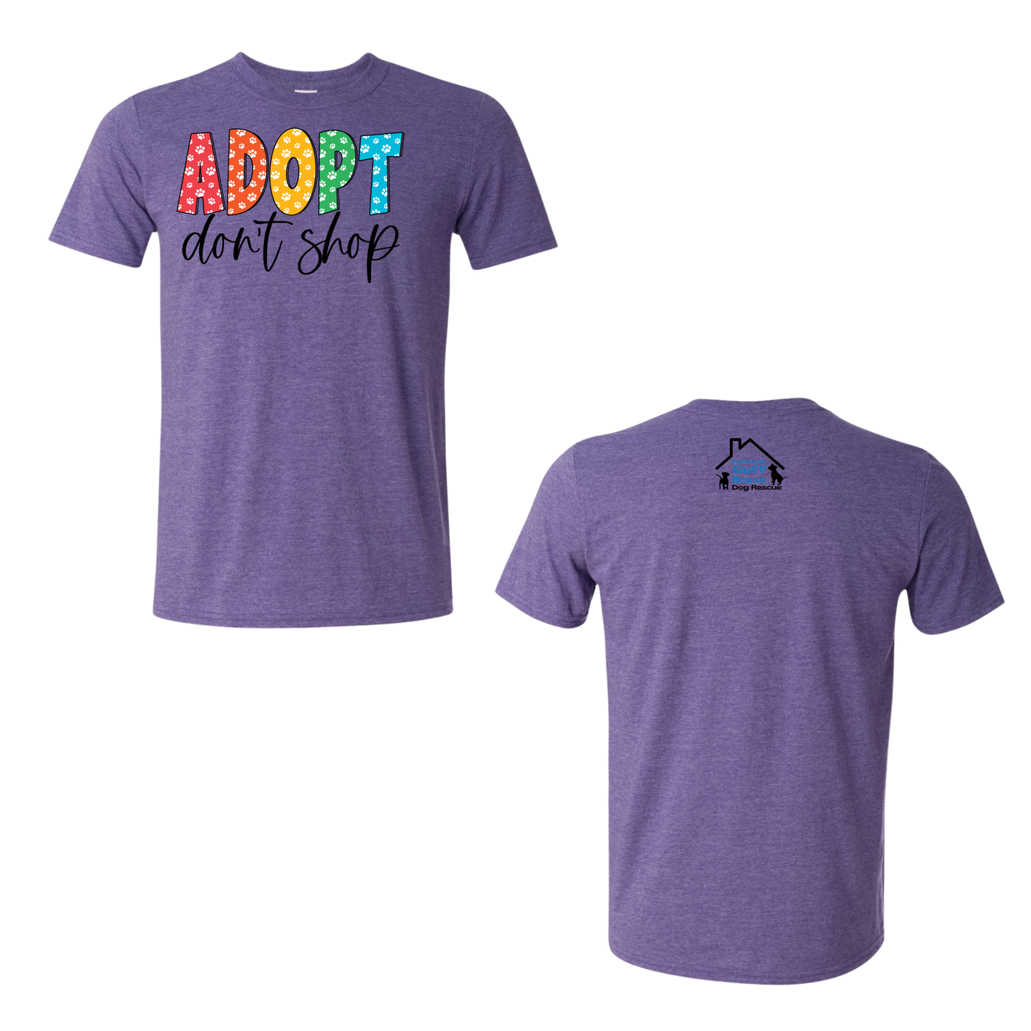 Adopt Don't Shop Tee