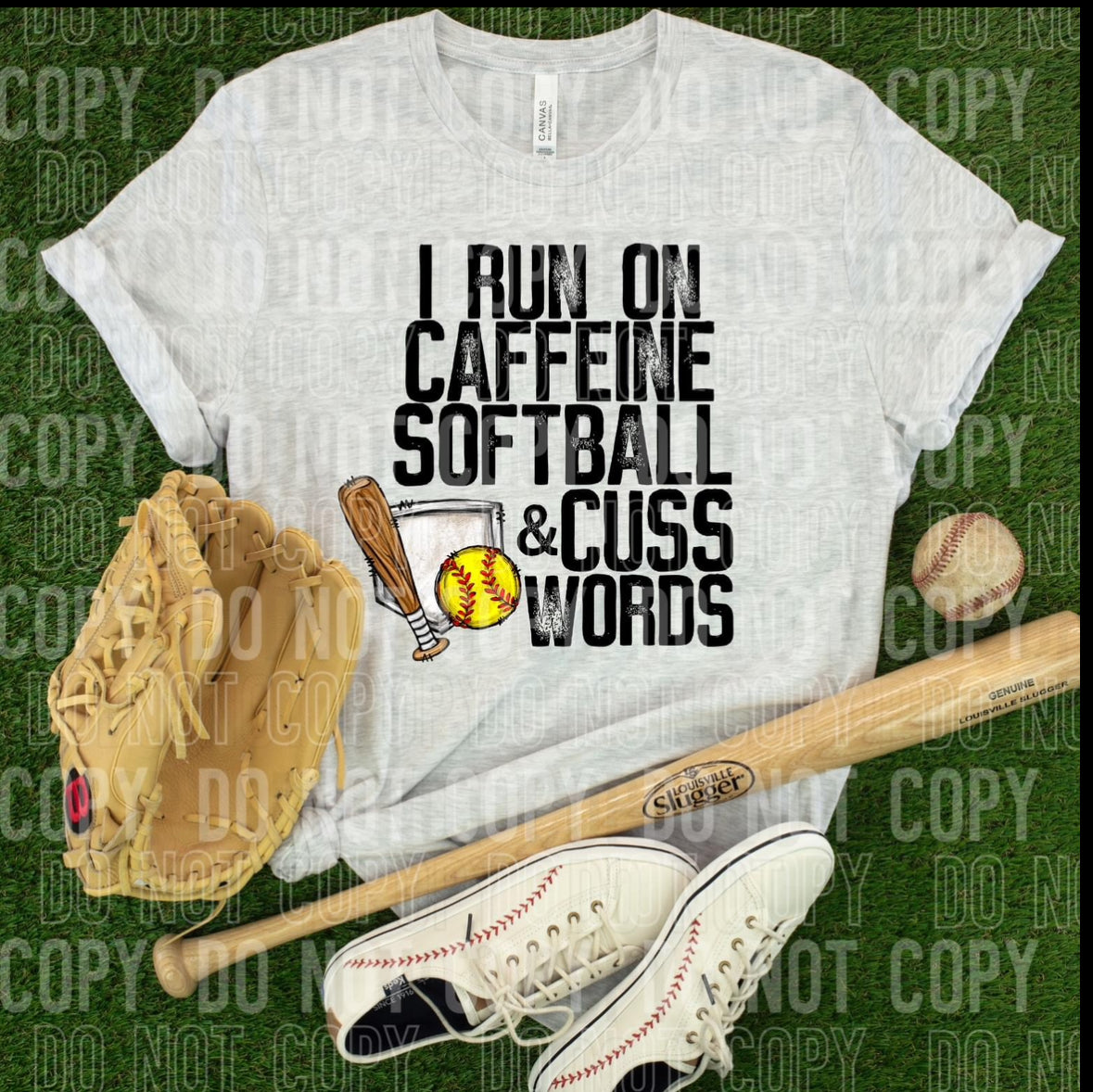 I Run On Caffeine, Softball and Cuss Words