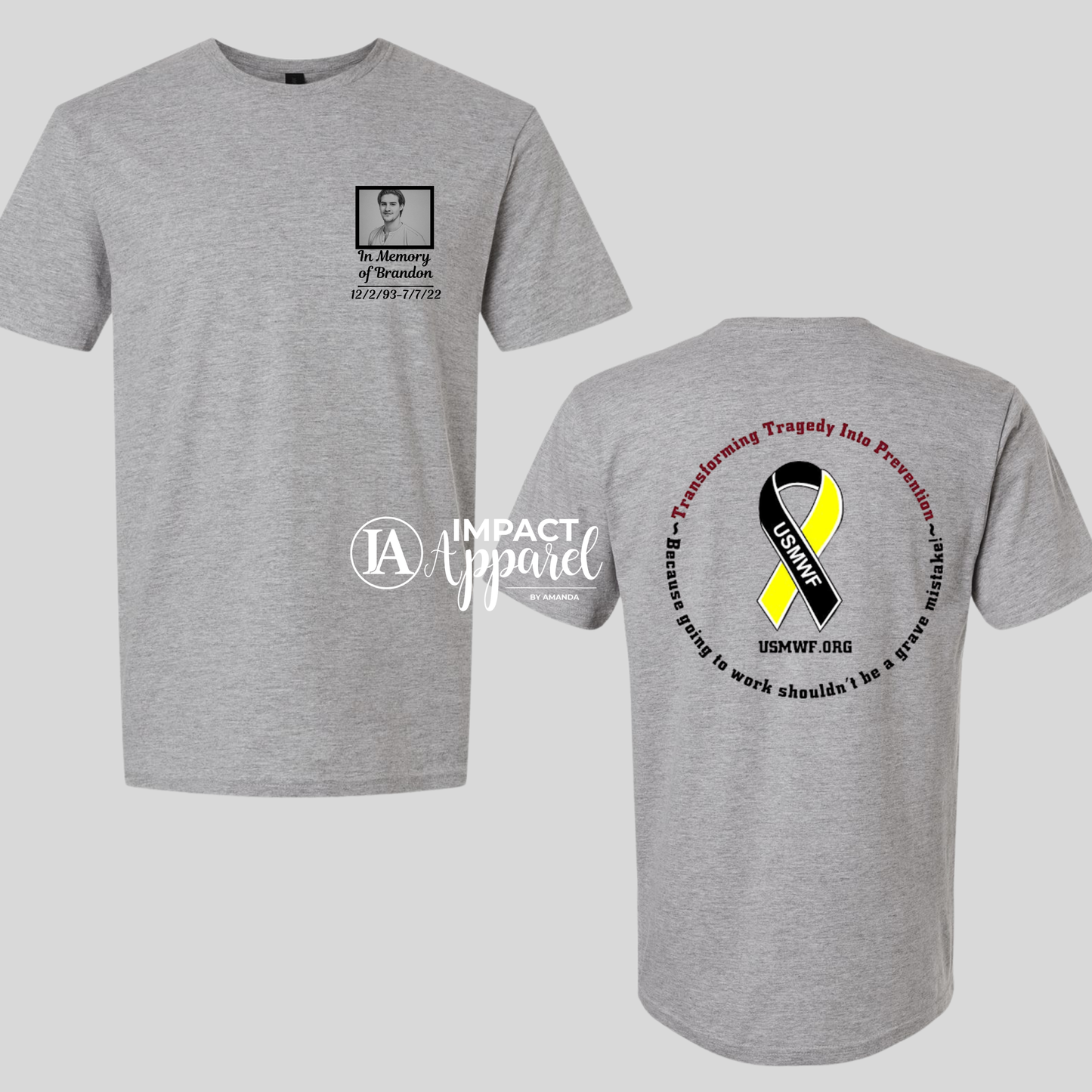 In Memory of - Custom Apparel