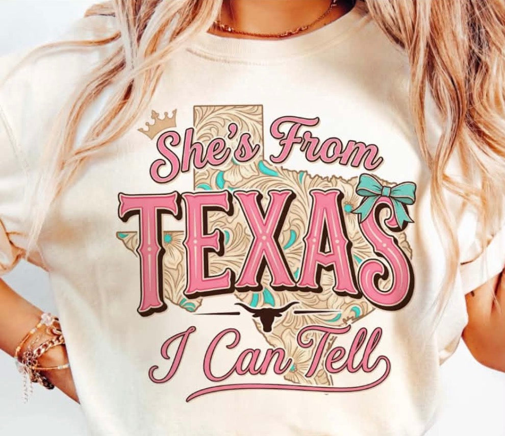 She’s From Texas I Can Tell