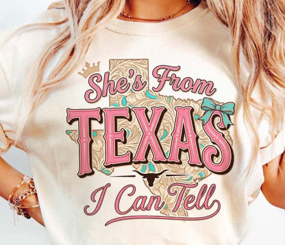 She’s From Texas I Can Tell
