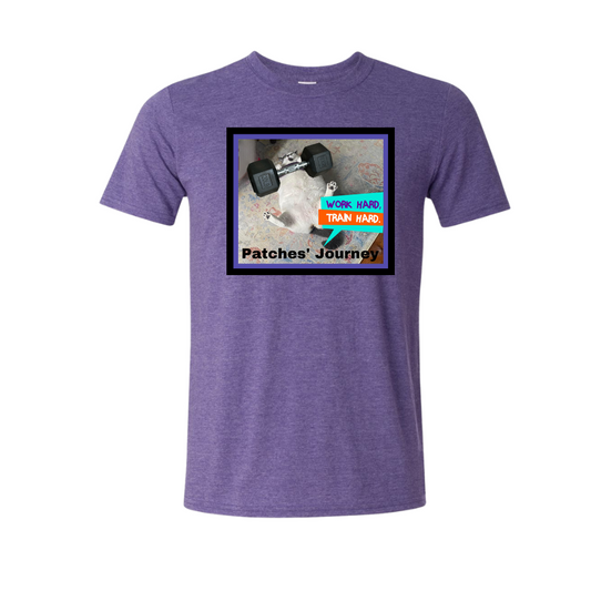 Patches' Journey Work Hard Train Hard Tee