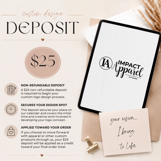 Custom Design Deposit
