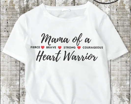 Mama of a Heart Warrior