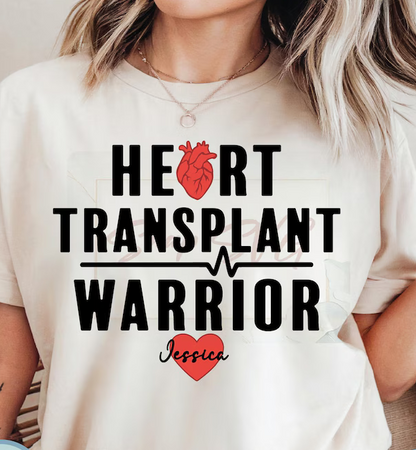 Heart Transplant Warrior - Custom