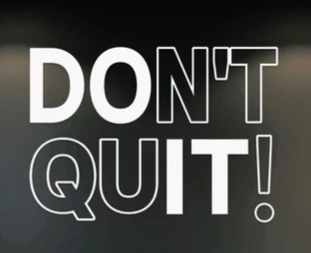Don't Quit! Car Decal