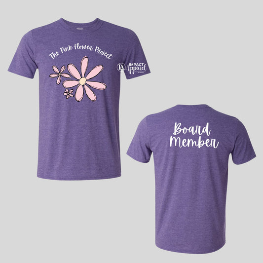 The Pink Flower Project Board Member Tee