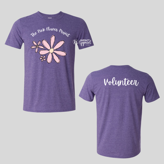 The Pink Flower Project Volunteer Tee