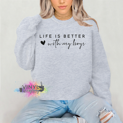 Life is Better with my Boys