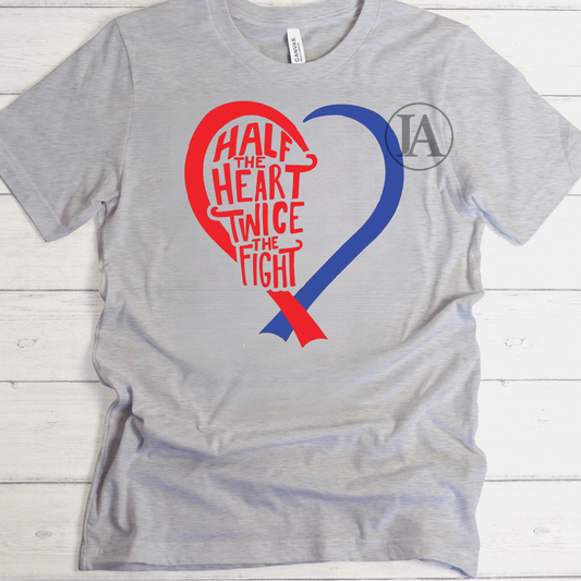 Half the Heart, Twice the Fight