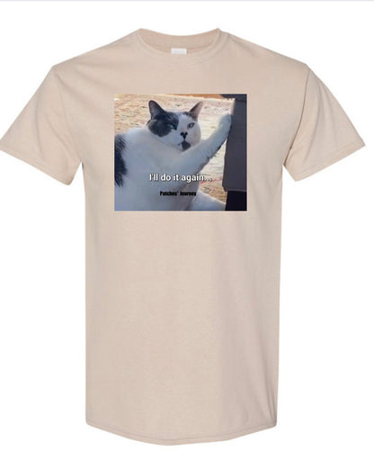 Patches' Journey Do It Again Tee