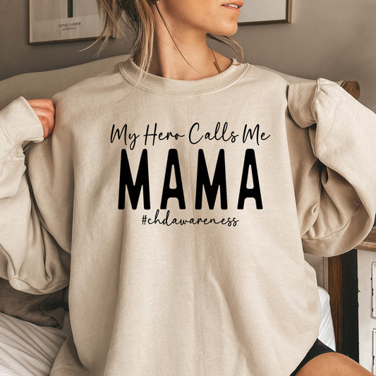 My Hero Calls Me Mama