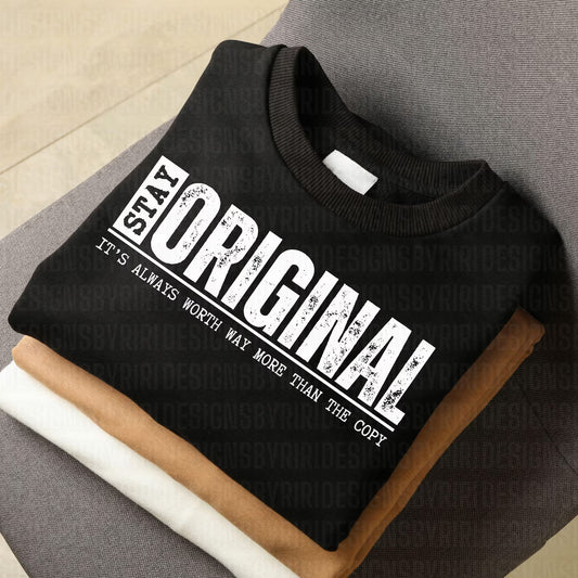 Stay Original