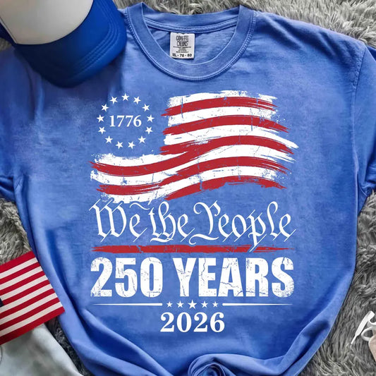 We The People - 250 Years